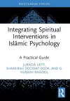 Integrating Spiritual Interventions in Islamic Psychology cover
