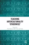 Teaching Interculturality 'Otherwise' cover