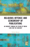 Religious Offence and Censorship of Publications cover