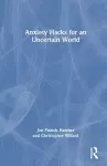 Anxiety Hacks for an Uncertain World cover