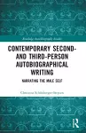 Contemporary Second- and Third-Person Autobiographical Writing cover