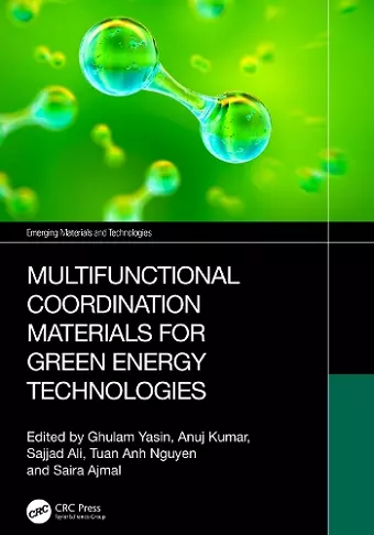 Multifunctional Coordination Materials for Green Energy Technologies cover