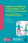 Resilience and Wellbeing in Young Children, Their Families and Communities cover