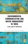 Environmental Communication and Water Management in India cover