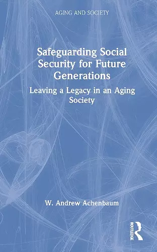 Safeguarding Social Security for Future Generations cover