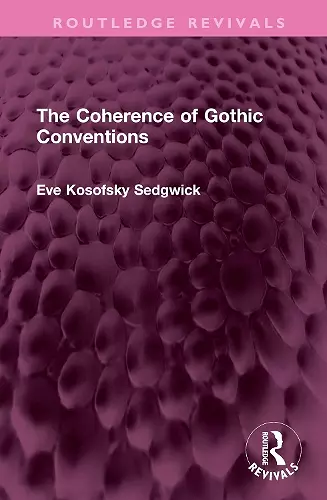 The Coherence of Gothic Conventions cover