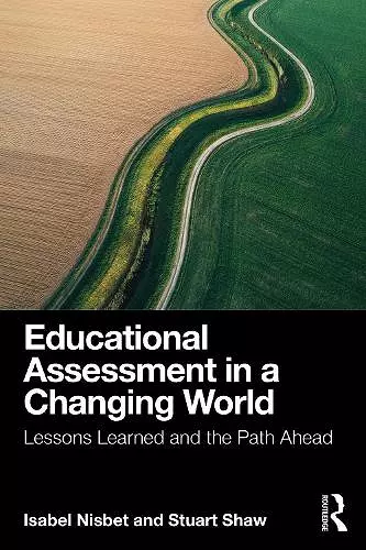 Educational Assessment in a Changing World cover