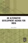 An Alternative Development Agenda for India cover