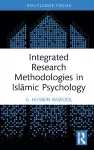 Integrated Research Methodologies in Islāmic Psychology cover