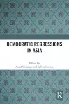 Democratic Regressions in Asia cover