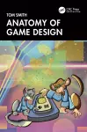 Anatomy of Game Design cover