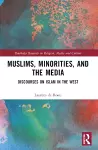 Muslims, Minorities, and the Media cover