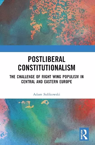 Postliberal Constitutionalism cover