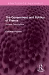 The Government and Politics of France cover