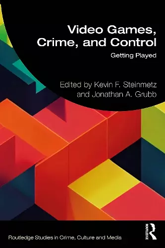 Video Games, Crime, and Control cover