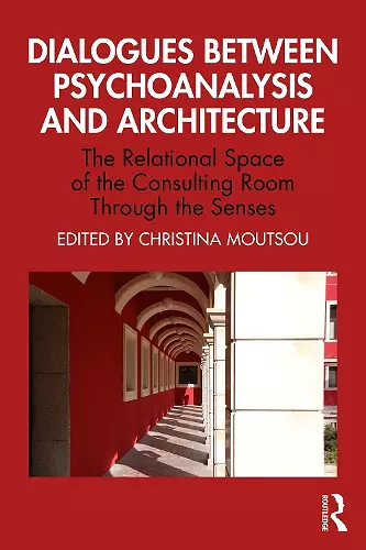 Dialogues between Psychoanalysis and Architecture cover