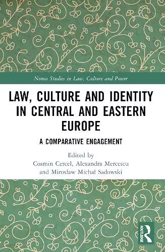 Law, Culture and Identity in Central and Eastern Europe cover