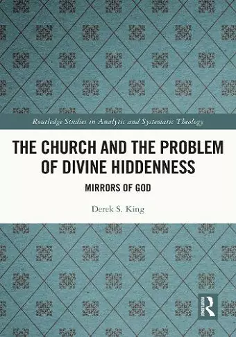 The Church and the Problem of Divine Hiddenness cover