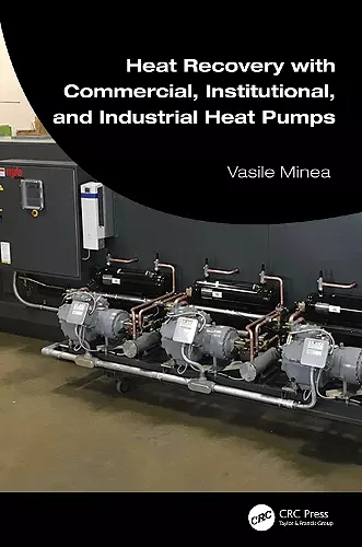 Heat Recovery with Commercial, Institutional, and Industrial Heat Pumps cover