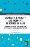 Disability, Diversity and Inclusive Education in Haiti cover