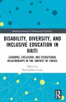 Disability, Diversity and Inclusive Education in Haiti cover