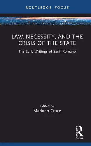 Law, Necessity, and the Crisis of the State cover