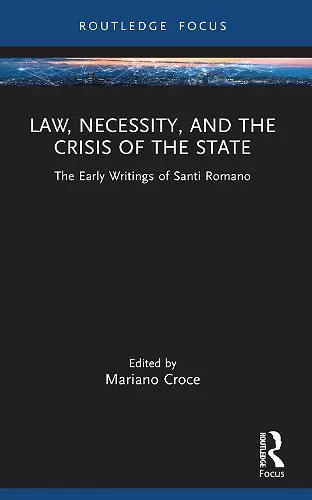 Law, Necessity, and the Crisis of the State cover