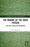 The Making of the Good Person cover