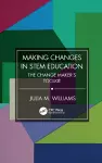 Making Changes in STEM Education cover