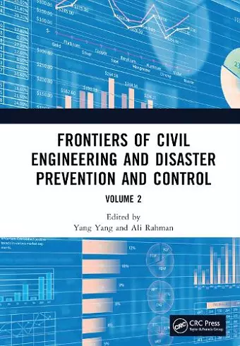 Frontiers of Civil Engineering and Disaster Prevention and Control Volume 2 cover