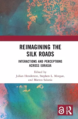 Reimagining the Silk Roads cover