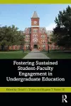 Fostering Sustained Student-Faculty Engagement in Undergraduate Education cover