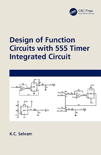 Design of Function Circuits with 555 Timer Integrated Circuit cover