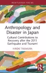 Anthropology and Disaster in Japan cover