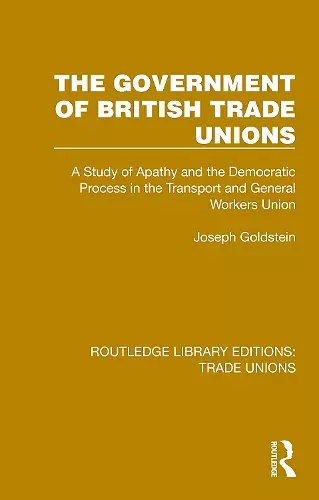 The Government of British Trade Unions cover