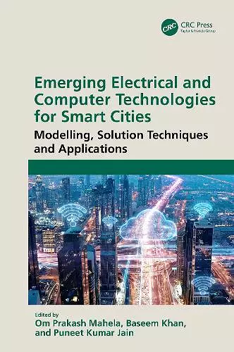 Emerging Electrical and Computer Technologies for Smart Cities cover