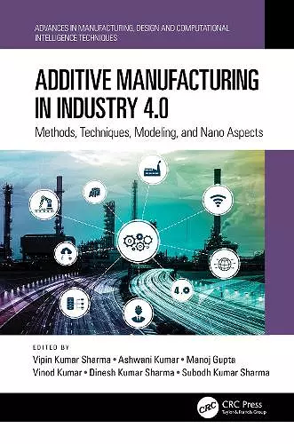 Additive Manufacturing in Industry 4.0 cover