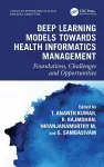 Deep Learning Models towards Health Informatics Management cover