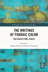 The Writings of Padraic Colum cover