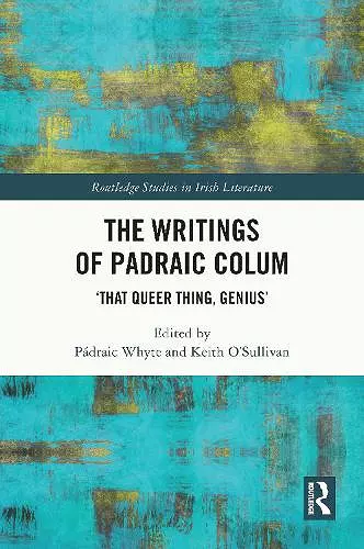 The Writings of Padraic Colum cover