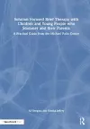 Solution Focused Brief Therapy with Children and Young People who Stammer and their Parents cover