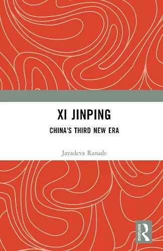 Xi Jinping: China's Third New Era cover