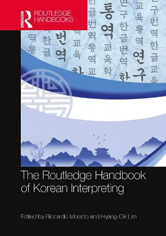 The Routledge Handbook of Korean Interpreting cover