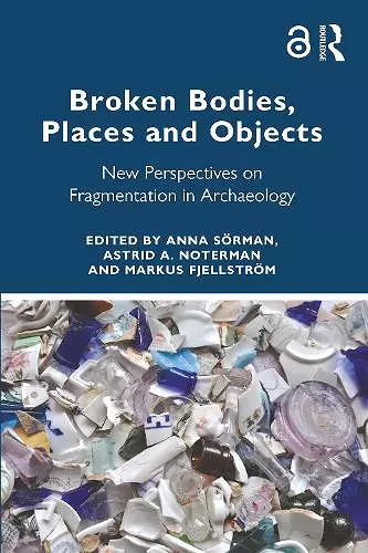 Broken Bodies, Places and Objects cover