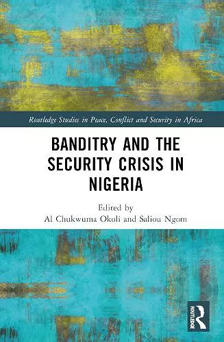 Banditry and Security Crisis in Nigeria cover