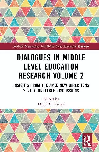 Dialogues in Middle Level Education Research Volume 2 cover