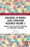 Dialogues in Middle Level Education Research Volume 2 cover