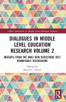 Dialogues in Middle Level Education Research Volume 2 cover