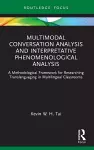 Multimodal Conversation Analysis and Interpretative Phenomenological Analysis cover