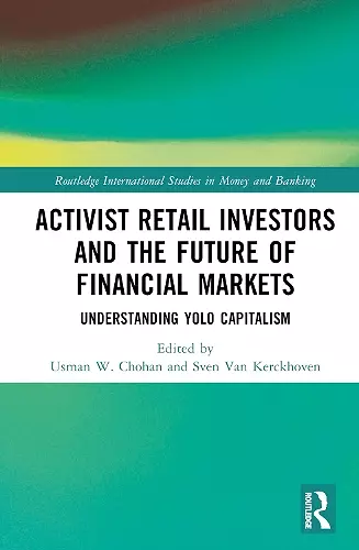Activist Retail Investors and the Future of Financial Markets cover